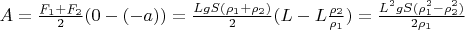 $A=\frac{F_{1}+F_{2}}{2}(0-(-a))=\frac{LgS(\rho_{1}+\rho_{2})}{2}(L-L \frac{\rho_{2}}{\rho_{1}})=\frac{L^2gS(\rho_{1}^2-\rho_{2}^2)}{2\rho_{1}}$