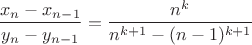 $$\frac{x_n-x_{n-1}}{y_n-y_{n-1}}=\frac{n^{k}}{n^{k+1}-(n-1)^{k+1}}$$