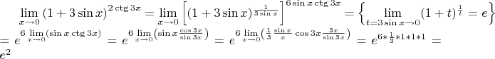 $\lim\limits_{x\to 0}\left(1+3\sin x\right)^{2\ctg 3x}$ = $\lim\limits_{x\to 0}\left[(1+3\sin x)^{\frac{1}{3\sin x}}\right]^{6\sin x\ctg 3x}$ = $\left\{\lim\limits_{t=3\sin x\to 0}(1+t)^{\frac{1}{t}}=e\right\}$ = $e^{6\lim\limits_{x\to 0}(\sin x\ctg 3x)}$ = $e^{6\lim\limits_{x\to 0}\left(\sin x\frac{\cos 3x}{\sin 3x}\right)}$ = $e^{6\lim\limits_{x\to 0}\left(\frac{1}{3}\frac{\sin x}{x}\cos 3x\frac{3x}{\sin 3x}}\right)}$ = $e^{6*\frac{1}{3}*1*1*1}$ = $e^2$