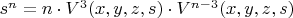 $s^n=n\cdot{V^3(x,y,z,s)}\cdot{V^{n-3}(x,y,z,s)}$