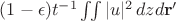 $(1-\epsilon) t^{-1}\iint |u|^2\,dzd\mathbf{r'}$ $(1-\epsilon) t^{-1}\iint |u|^2\,dzd\mathbf{r'}$