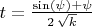 $t=\frac{\mathrm{\sin}\left( \psi\right) +\psi}{2\,\sqrt{k}}$