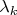 $\lambda _k$