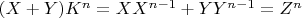 $(X+Y)K^n=XX^{n-1}+YY^{n-1}=Z^n$