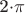 2\cdot\pi