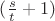 $(\frac{s}{t}}+1)$