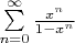 $\sum\limits_{n=0}^{\infty} \frac{x^n}{1-x^n}$