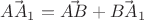 $\vec{AA_1}=\vec{AB}+\vec{BA_1}$