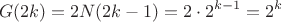 $$G(2k)=2N(2k-1)=2\cdot2^{k-1}=2^k$$