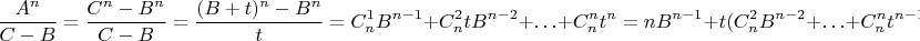 $$\frac{A^n}{C-B}=\frac{C^n-B^n}{C-B}=\frac{(B+t)^n-B^n}t=C_n^1B^{n-1}+C_n^2tB^{n-2}+\ldots+C_n^nt^n=nB^{n-1}+t(C_n^2B^{n-2}+\ldots+C_n^nt^{n-1})\text{.}$$
