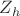 $ Z_h $