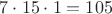 $7 \cdot 15  \cdot 1=105$