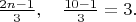 $\frac{2n-1}{3}, \quad \frac {10-1}{3} = 3.$