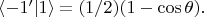 $\langle -1'|1\rangle = (1/2)(1-\cos \theta).$