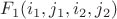 $F_1(i_1,j_1,i_2,j_2)$