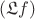 $(\frak{L}f)$