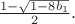 $\frac {1-\sqrt{1-8b_1}}2.$