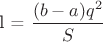 l\ =\dfrac{(b-a)q^2}{S}$