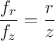 $$\frac{{f_r }}{{f_z }} = \frac{r}{z}$$