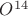 $O^{14}$