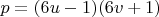 $p = (6u - 1)(6v + 1)$