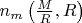 $n_m\left(\frac M R ,R\right)$