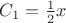 $C_1=\frac{1}{2}x$