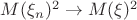 $M(\xi_n)^2 \to M(\xi)^2