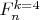 $F^{k=4}_n$