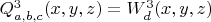 $Q_{a,b,c}^3(x,y,z)=W_d^3(x,y,z)$