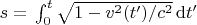 $s=с\int_0^t\sqrt{1-v^2(t')/c^2}\,\mathrm{d}t'$