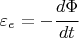 $$\varepsilon_e=-\cfrac{d\Phi}{dt}$$