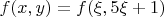 $f(x,y)=f(\xi,5\xi+1)$