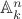 $\mathbb{A}_k^n$