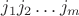 $j_{1}j_{2}\dots j_{m}$
