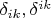 $\delta_{ik},\delta^{ik}$