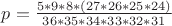 $p=\frac{5*9*8*(27*26*25*24)} {36*35*34*33*32*31}$