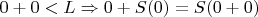 $0+0<L\Rightarrow 0+S(0)=S(0+0)$