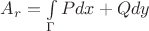 $A_r = \int\limits_{\Gamma} Pdx + Qdy$