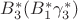 $B_3^* (B_1^*\gamma_3^*)$