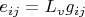 $e_{ij}=L_v g_{ij}$