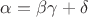 $\alpha = \beta \gamma + \delta$ $\alpha = \beta \gamma + \delta$