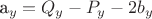 a_y = Q_y - P_y - 2b_y