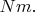 $Nm.$