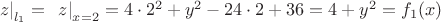 $\left.\ z \right|_{l_1}=\left.\ z \right|_{x=2}=4\cdot 2^2+y^2-24\cdot 2+36=4+y^2=f_1(x)$