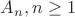 $A_n, n\ge 1$