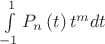 $\int\limits_{-1}^1P_n\left(t\right)t^mdt$