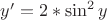 $y' =2*{\sin^2 y}$