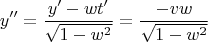 $$
y''=\frac{y'-wt'}{\sqrt{1-w^2}}= \frac{-vw}{\sqrt{1-w^2}}
$$