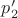 $p'_2$